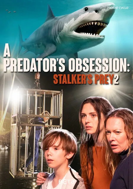 پوستر A Predator's Obsession