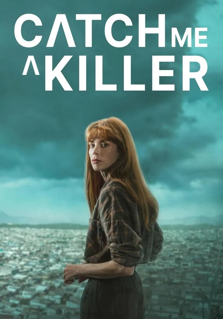پوستر Catch Me a Killer