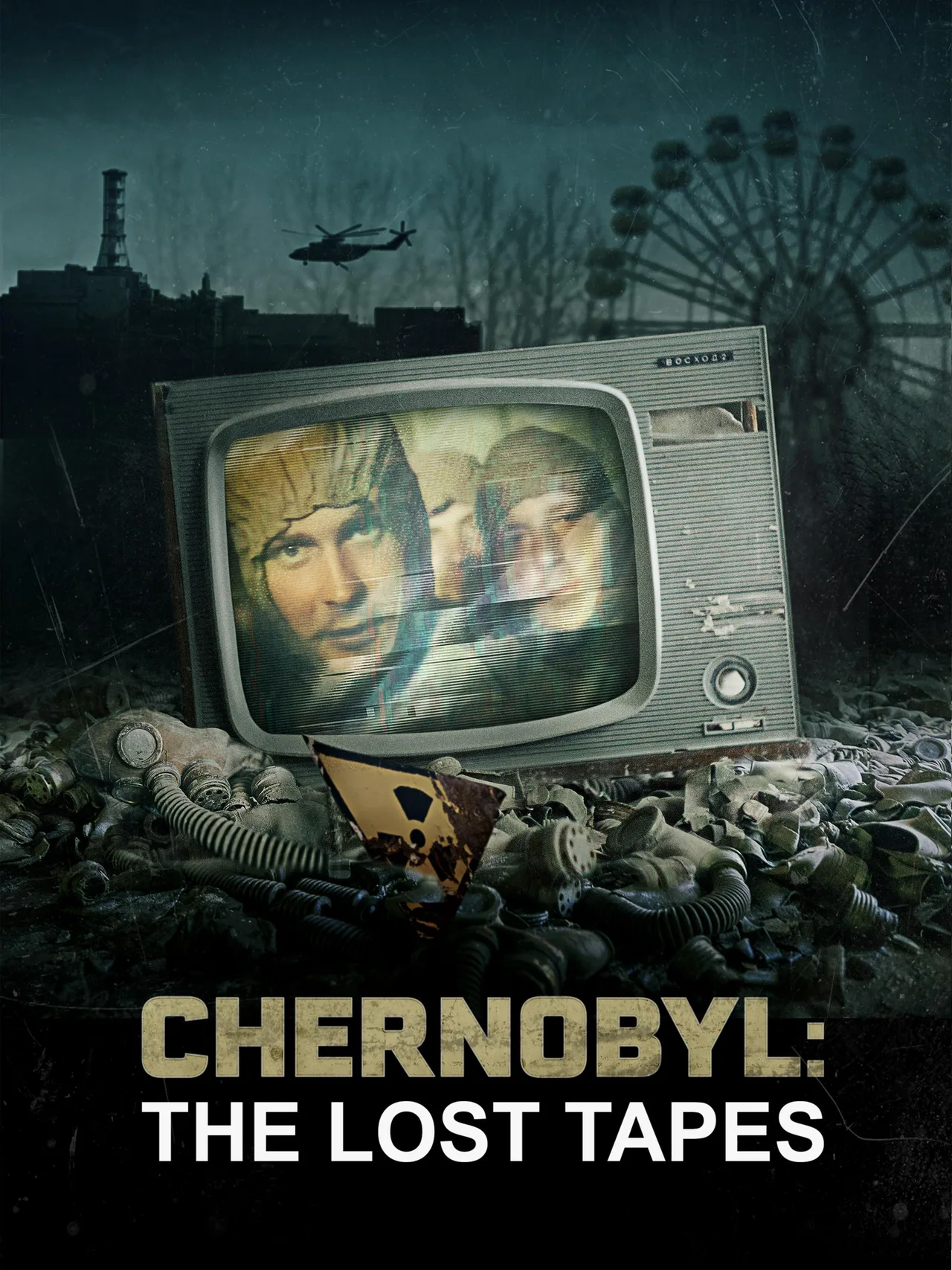 پوستر Chernobyl: The Lost Tapes