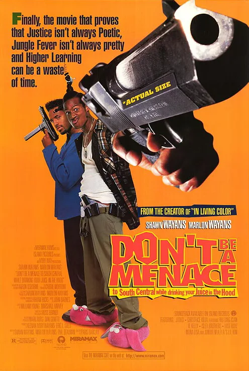 پوستر Don't Be a Menace to South Central While Drinking Your Juice in the Hood