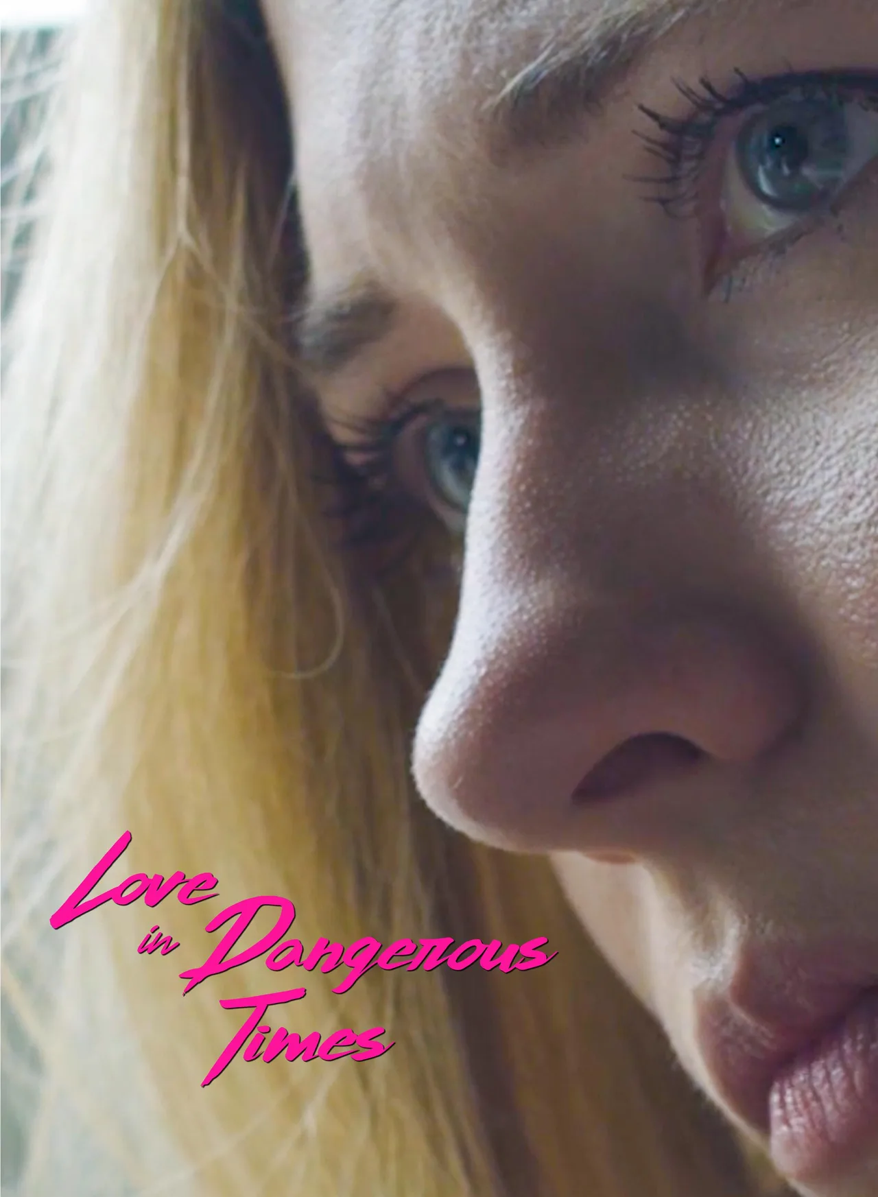 پوستر Love in Dangerous Times