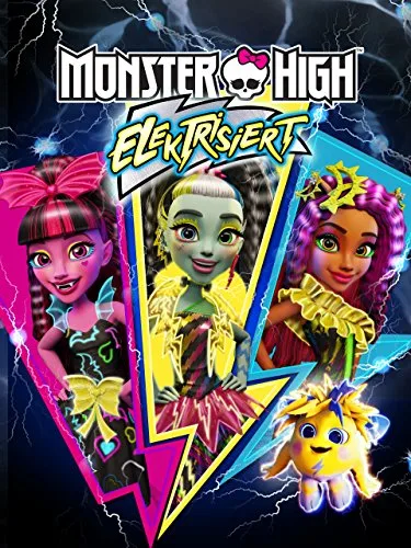 پوستر Monster High: Electrified