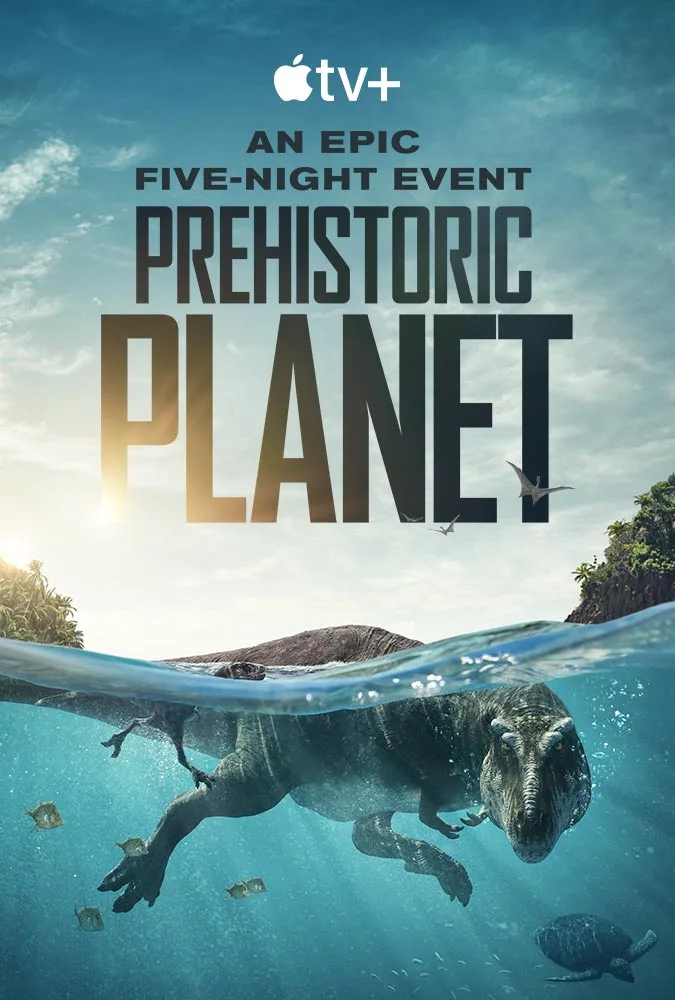 پوستر Prehistoric Planet
