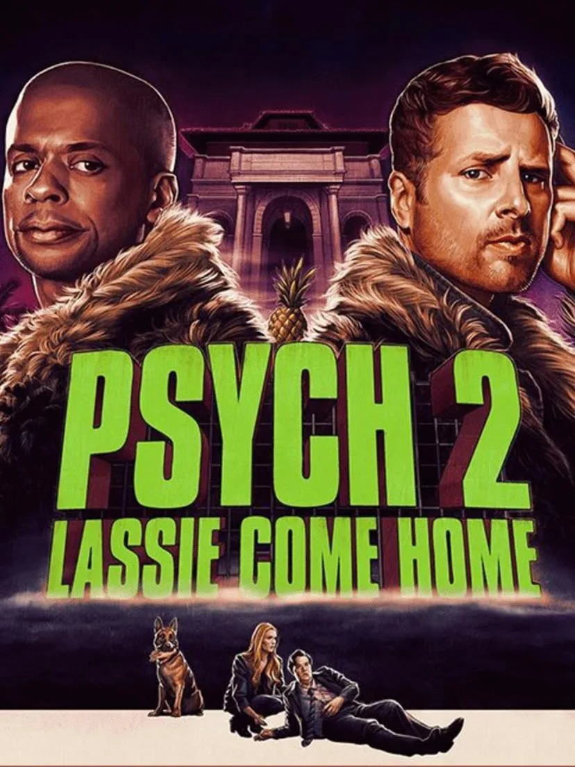 پوستر Psych 2: Lassie Come Home