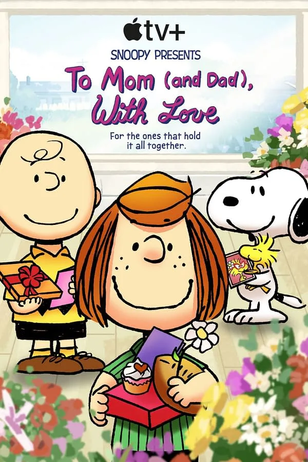 پوستر Snoopy Presents: To Mom (and Dad), with Love