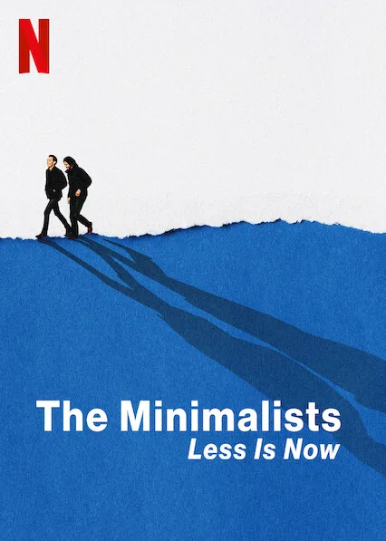 پوستر The Minimalists: Less Is Now