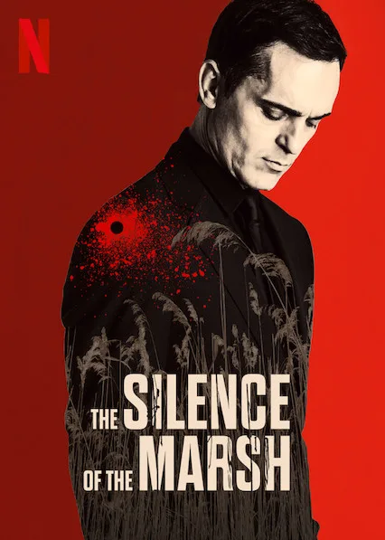 پوستر The Silence of the Marsh