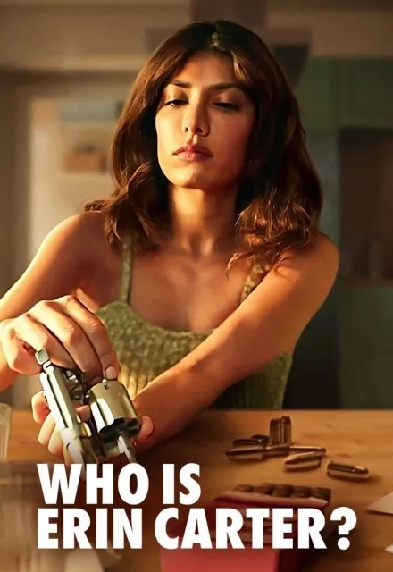 پوستر Who Is Erin Carter?